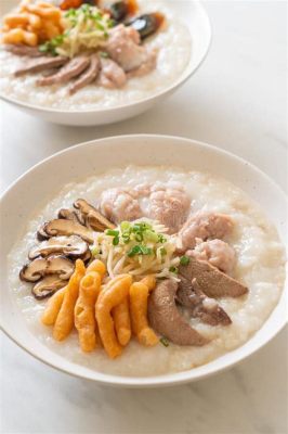  Congee de Cerdo con Jengibre: ¿Un Caldo Reconfortante que Despierta los Sentidos?